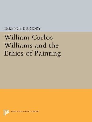 cover image of William Carlos Williams and the Ethics of Painting